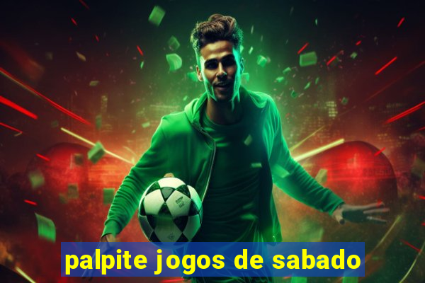 palpite jogos de sabado